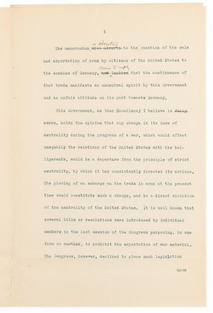 Lot #45 Woodrow Wilson Hand-Corrected Typed Letter Draft on U.S. Neutrality in WWI, Denying Allegations Regarding “the sale and exportation of arms by citizens of the United States to the enemies of Germany” - Image 7