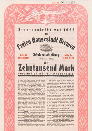 Lot #238 German Bond: Staatsanleihe von 1922 der Freie Hansestadt Bremen Schuldverschreibung - Image 1