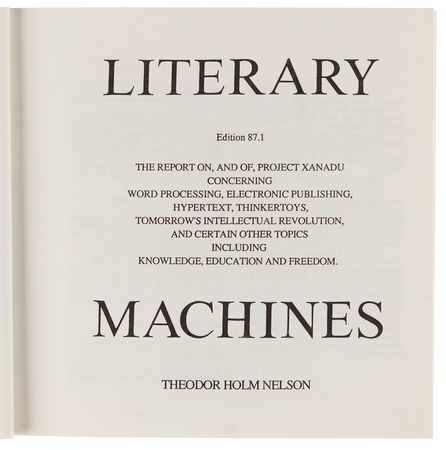 Lot #314 Ted Nelson Self-Published Book: Literary Machines, Edition 87.1 - Image 2