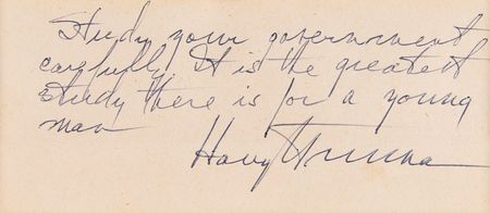 Lot #147 Harry S. Truman Autograph Quotation Signed - Image 1