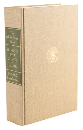 Lot #73 Dwight D. Eisenhower Signed Limited Edition Book - Mandate for Change - Image 3