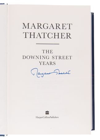 Lot #346 Margaret Thatcher Signed Book - The Downing Street Years - Image 4