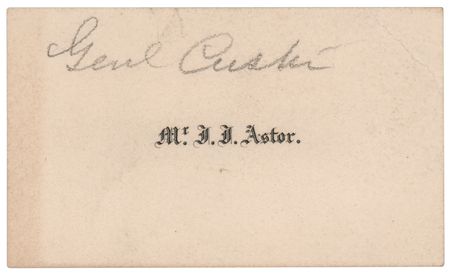 Lot #373 George A. Custer: John Jacob Astor III Autograph Letter Signed, Inviting General Custer to Dinner - Image 2