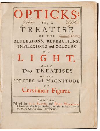 Lot #5040 Isaac Newton: Opticks: or, a Treatise of the Reflexions, Refractions, Inflexions and Colours of Light (First Edition, 1704) - Image 2
