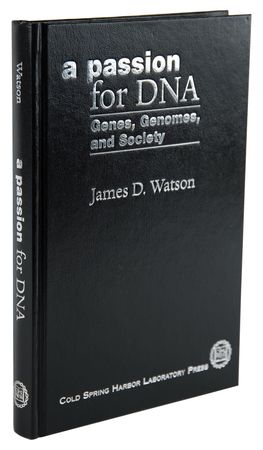 Lot #306 DNA: James D. Watson Signed Book - A Passion for DNA - Image 3