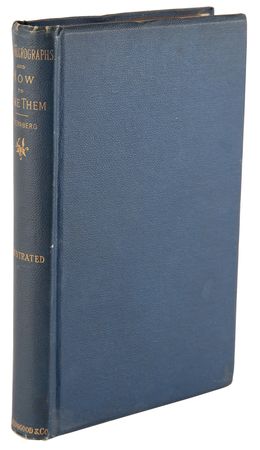 Lot #173 Photo-Micrographs and How to Make Them by George M. Sternberg - Image 1