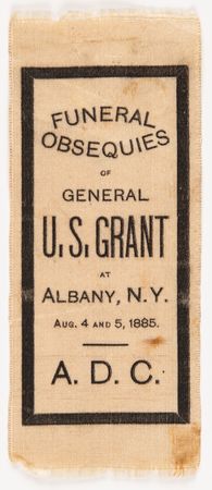 Lot #67 U. S. Grant Funeral Ribbon - Image 1