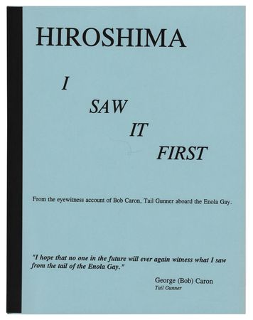 Lot #306 Enola Gay: Paul Tibbets and George R. Caron (2) Signed Items - Image 4