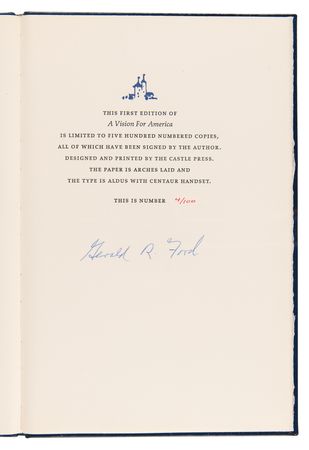 Lot #47 Gerald Ford Signed Book - A Vision For America (Ltd. Ed. #4/100) - Image 4