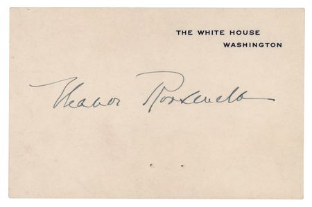 Lot #93 Eleanor Roosevelt Signed White House Card - Image 1