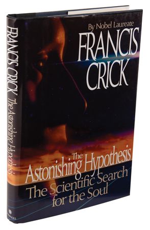 Lot #162 DNA: Francis Crick Signed Book - The Astonishing Hypothesis: The Scientific Search for the Soul - Image 3