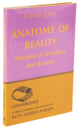 Lot #224 Jonas Salk Signed Book - Anatomy of Reality: Merging of Intuition and Reason - Image 3