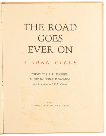 Lot #447 J. R. R. Tolkien Signed Book - The Road Goes Ever On: A Song Cycle - Image 5