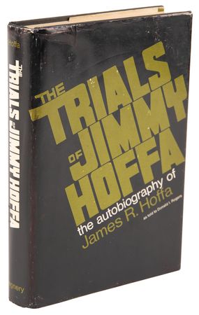 Lot #181 Jimmy Hoffa Signed Book - The Trials of Jimmy Hoffa - Image 3