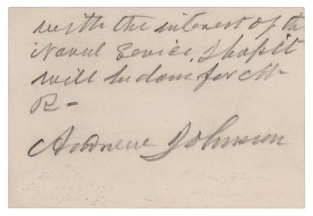 Lot #190 Andrew Johnson Autograph Note Signed on Changes in the United States Navy - Image 2