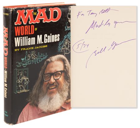 Lot #646 MAD Magazine: Bill Gaines Signed Book - The MAD World of William M. Gaines - Image 1