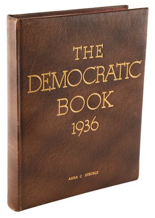 Lot #253 Franklin D. Roosevelt Signed Book - The Democratic Book 1936 - Image 3