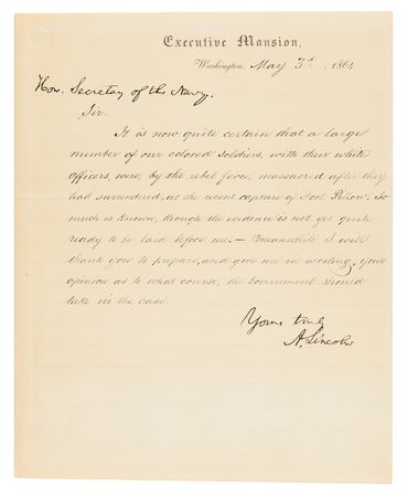 Lot #4003 Abraham Lincoln Letter Signed as President on Fort Pillow Massacre of Black Soldiers by Rebels - Image 2