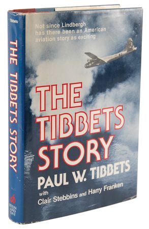 Lot #348 Enola Gay: Paul Tibbets Signed Book - The Tibbets Story - Image 3