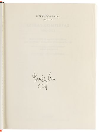 Lot #624 Bob Dylan Signed Book - Letras Completas, 1962-2012 - Image 4