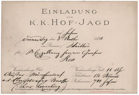 Lot #263 [Franz Joseph I of Austria]: Imperial Court Hunting Invitation - Image 1