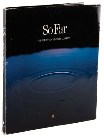 Lot #6166 Apple 10-Year Anniversary Book - So Far: The First Ten Years of a Vision - From the Collection of Clement Mok - Image 3