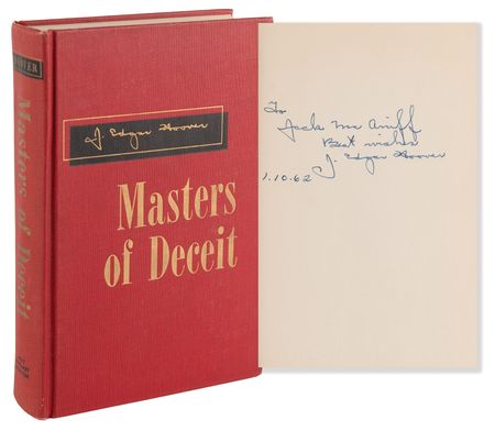 Lot #353 J. Edgar Hoover Signed Book - Masters of Deceit - Image 1