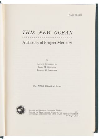 Lot #7047 NASA Book: This New Ocean: A History of Project Mercury - Image 2