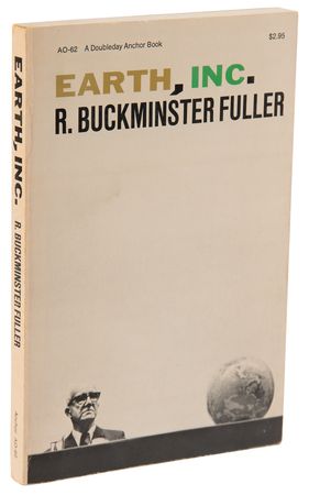 Lot #488 Buckminster Fuller Signed Book - Earth, Inc. - Image 3
