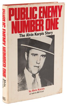 Lot #295 Alvin Karpis Signed Book - Public Enemy Number One - Image 3