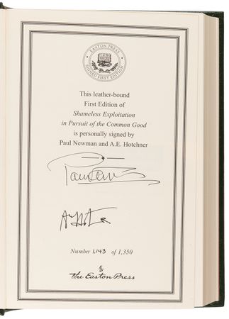 Lot #806 Paul Newman and A. E. Hotchner Signed Book - Shameless Exploitation in Pursuit of the Common Good (Ltd. Ed. #1143/1350) - Image 4