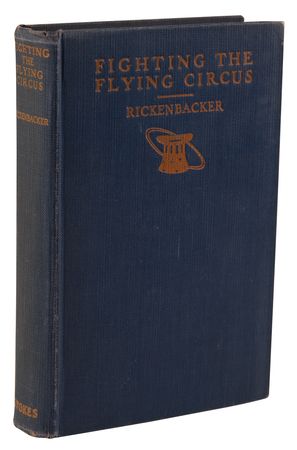 Lot #385 Eddie Rickenbacker Signed Book - Fighting the Flying Circus - Image 3
