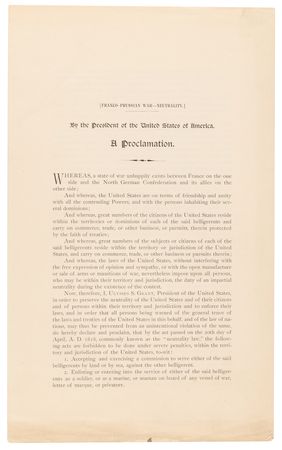 Lot #10 President U. S. Grants Proclaims American Neutrality Toward the Franco-Prussian War - Image 3