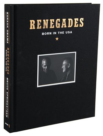 Lot #150 Barack Obama and Bruce Springsteen Signed Book - Renegades - Image 3