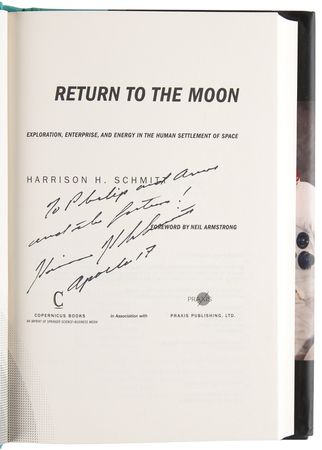 Lot #451 Harrison Schmitt Signed Book - Return to the Moon - Image 4