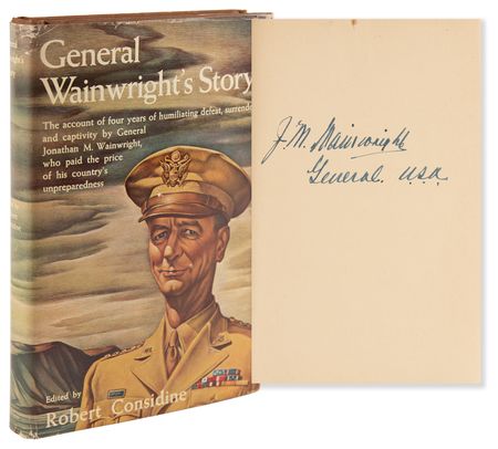 Lot #559 Jonathan M. Wainwright Signed Book - General Wainwright's Story - Image 1