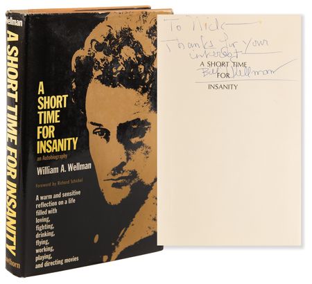 Lot #927 William Wellman Signed Book - A Short Time for Insanity - Image 1