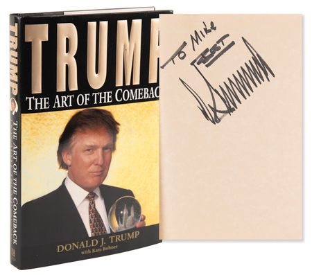 Lot #126 Donald Trump Signed Book - Trump: The Art of the Comeback - Image 1