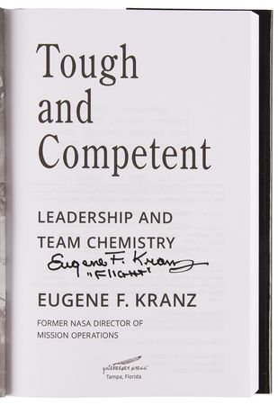 Lot #632 Gene Kranz Signed Book - Tough and Competent - Image 4