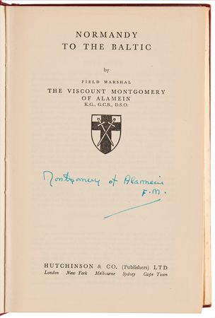 Lot #519 Montgomery of Alamein Signed Book - Normandy to the Baltic - Image 4