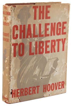 Lot #81 Herbert Hoover Signed Book - The Challenge to Liberty - Image 3