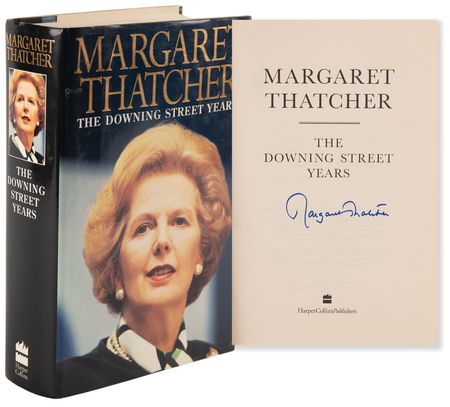 Lot #337 Margaret Thatcher Signed Book - The Downing Street Years - Image 1