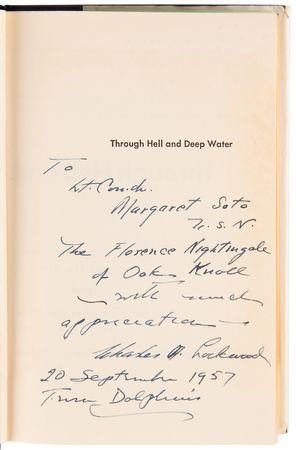 Lot #507 Charles A. Lockwood Signed Book - Through Hell and Deep Water, Presented to 