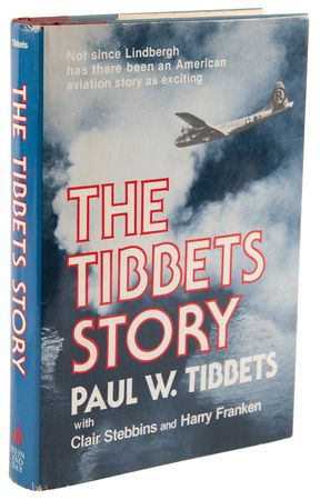 Lot #482 Enola Gay: Paul Tibbets Signed Book - The Tibbets Story - Image 3