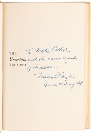 Lot #547 Maxwell D. Taylor Signed Book - The Uncertain Trumpet - Image 4