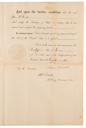 Lot #13 Andrew Johnson Document Signed as President, Pardoning Confederate Rebel and Former 'Border Ruffian' Commander - to be voided if he should acquire 