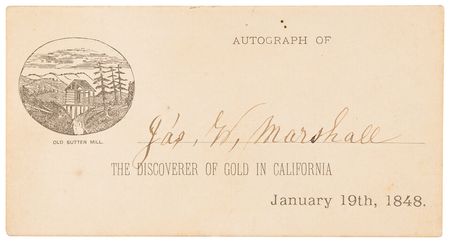 Lot #8131 James W. Marshall Signature - The Discoverer of Gold in California - Image 2