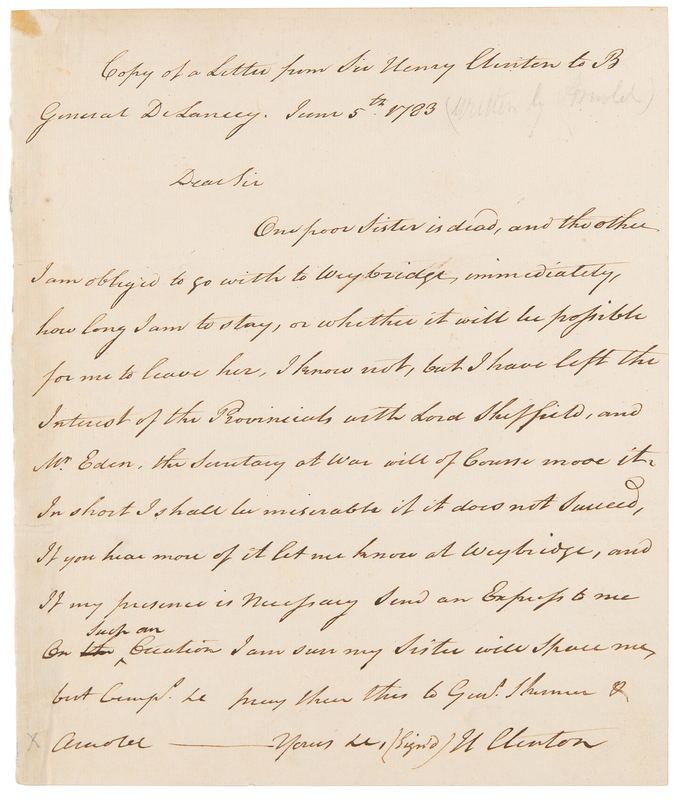 Lot 266 Benedict Arnold Revolutionary War–Dated Handwritten Letter (Copy of Henry Clinton's Letter to Oliver De Lancey)