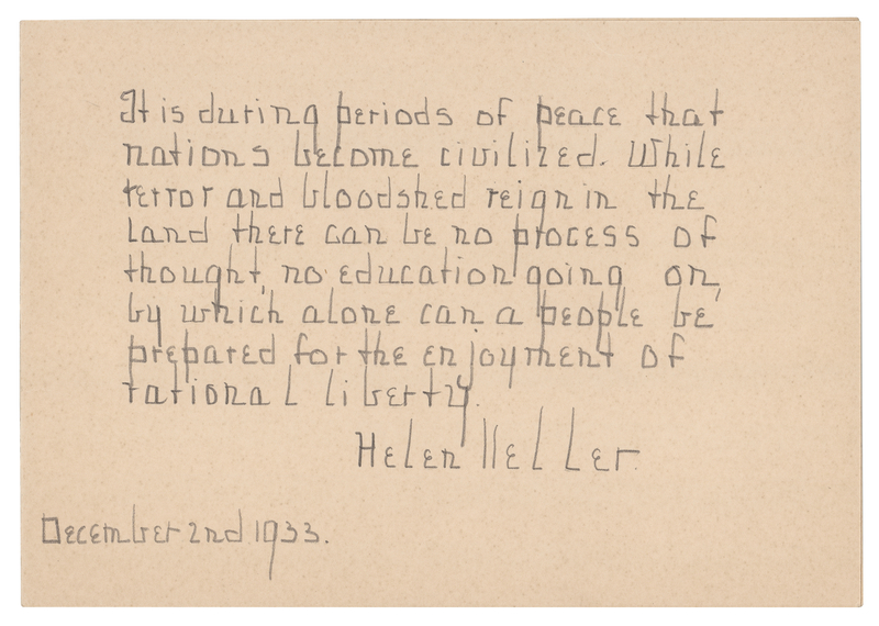 Lot 158 Helen Keller Autograph Quote Signed on Peace, Education, and Liberty