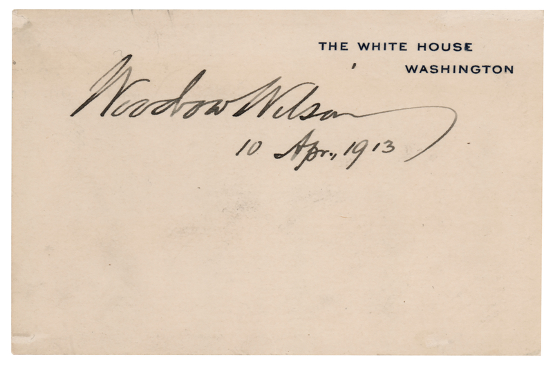 Lot 127 Woodrow Wilson Signed White House Card as President
